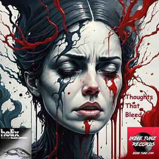 Thoughts That Bleed