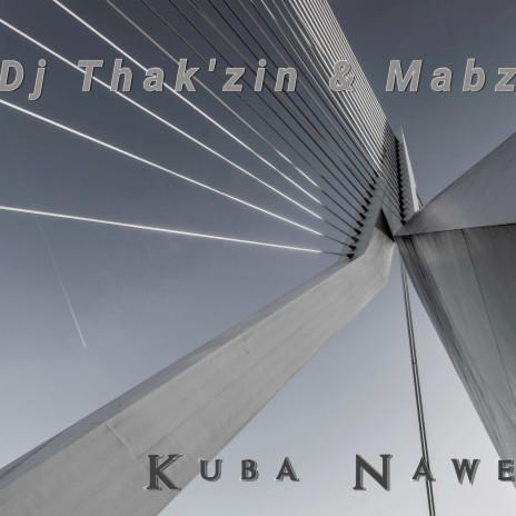 Kuba Nawe ft. Mabz