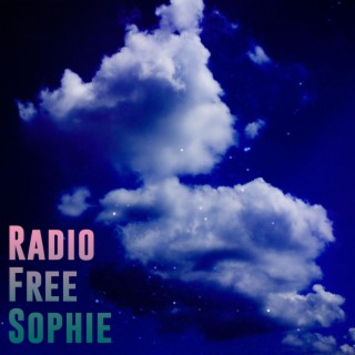 Radio Free Sophie