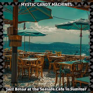 Jazz Bossa at the Seaside Cafe in Summer