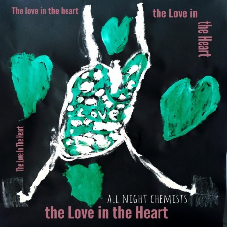 The Love in the Heart | Boomplay Music