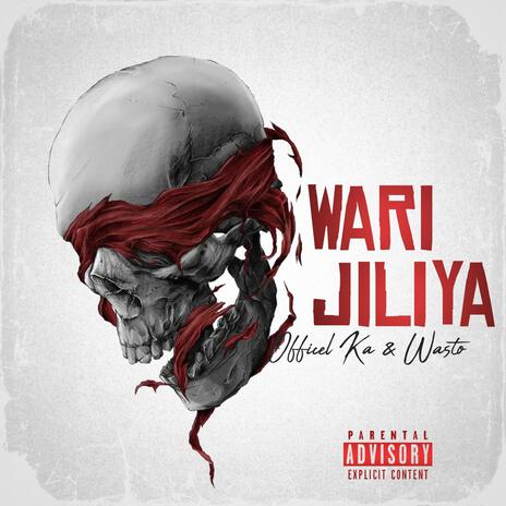 Wari jiliya ft. Wasto | Boomplay Music