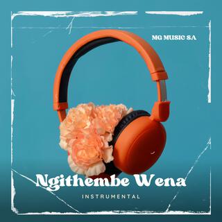 Ngithembe Wena (Instrumental Version)