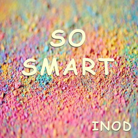 So Smart 60 sec | Boomplay Music