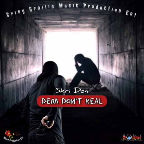 Dem Don't Real | Boomplay Music