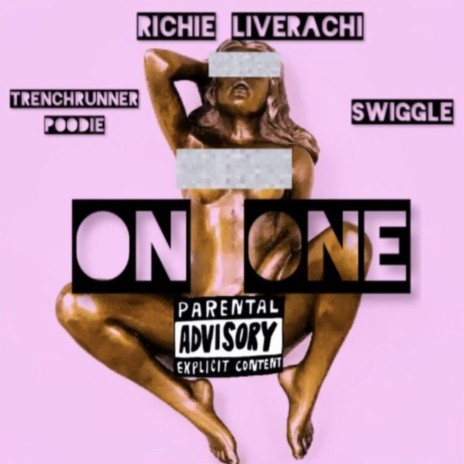 On One ft. Trenchrunner Poodie & Swiggle | Boomplay Music