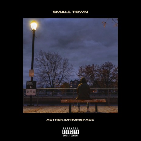 SMALL TOWN | Boomplay Music