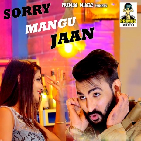 Sorry Mangu Jaan (Hindi Song) | Boomplay Music