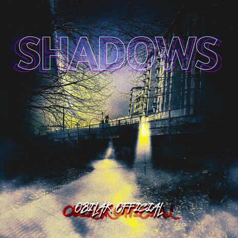 Shadows | Boomplay Music