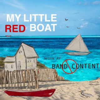 My Little Red Boat lyrics | Boomplay Music