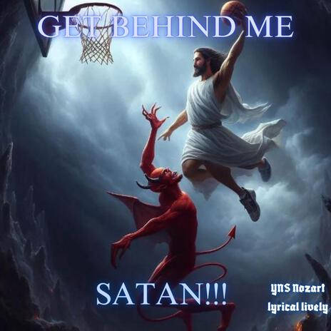 GET BEHIND ME SATAN!!! ft. Lyrical Lively