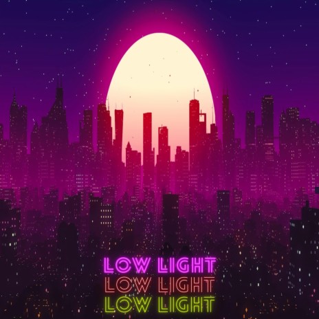 Low Light | Boomplay Music