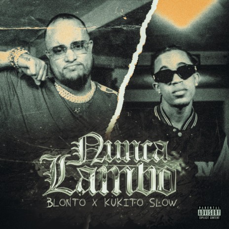 Nunca Lambo ft. Kukito Slow | Boomplay Music