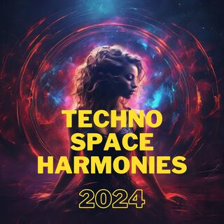 Techno Space Harmonies 2024