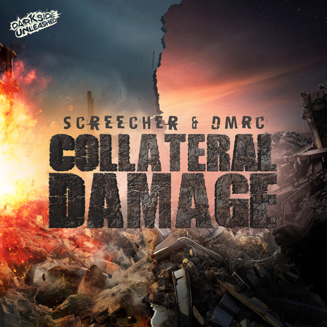 Collateral Damage ft. DMRC | Boomplay Music