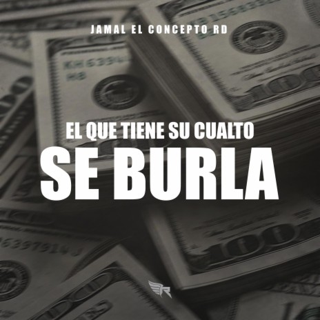 El Que Tiene Su Cualto Se Burla | Boomplay Music