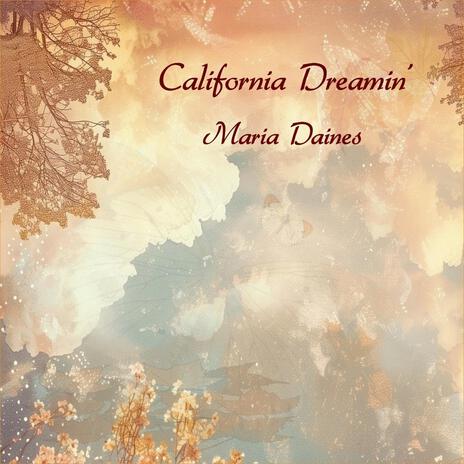 California Dreamin' | Boomplay Music