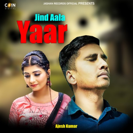 Jind Aala Yaar | Boomplay Music