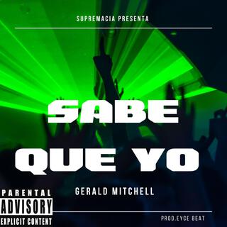 Sabe Que Yo lyrics | Boomplay Music