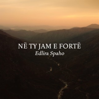 Në Ty jam e fortë