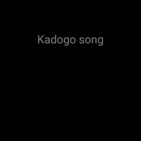 Kadogo Song ft. baddestde Nest | Boomplay Music