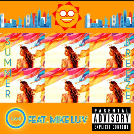 Summer Breeze ft. Mike Luv | Boomplay Music