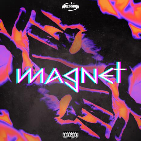 Magnet (Like What) | Boomplay Music