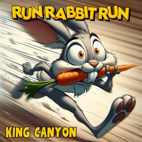 Run Rabbit Run | Boomplay Music