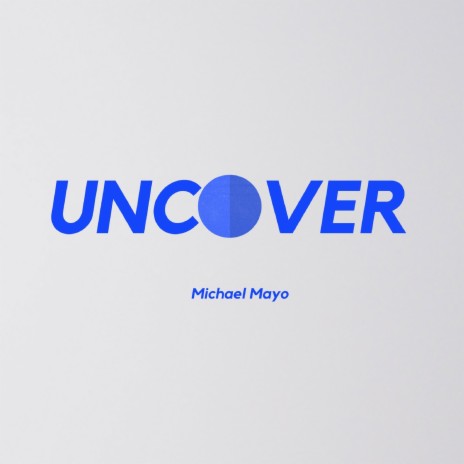 Uncover | Boomplay Music