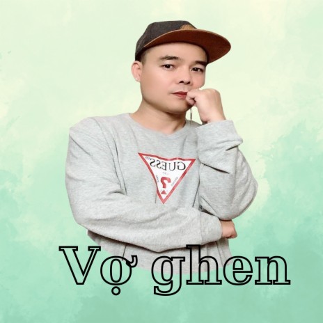 Vợ Ghen | Boomplay Music