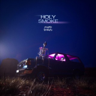 Holy Smoke lyrics | Boomplay Music