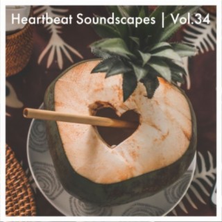 Heartbeat Soundscapes, Vol. 34