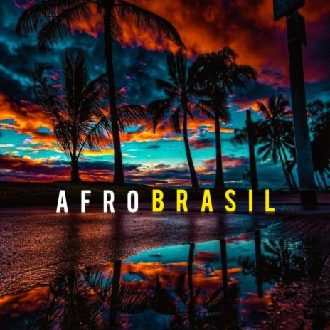 Afro Brasil | Boomplay Music