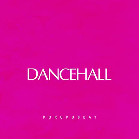 Dancehall | Boomplay Music