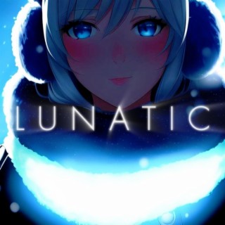 Lunatic