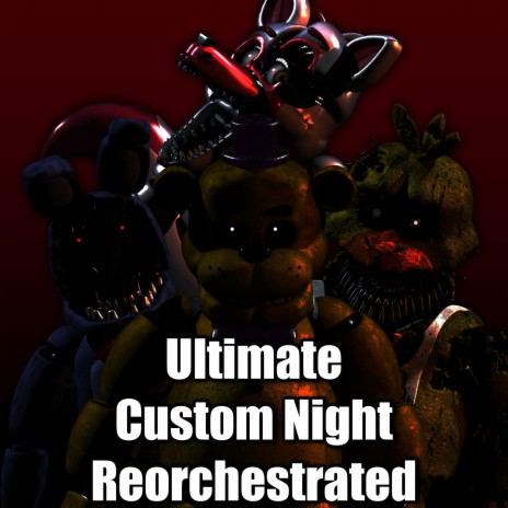 Stream ULTIMATE CUSTOM NIGHT Main Menu Theme Eisoptrophobia by