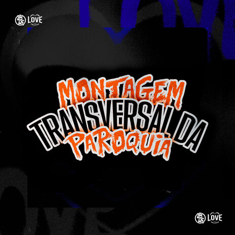 Montagem Transversal da Paroquia ft. MC HAVAIANO, MC HENRY & Mc Caja | Boomplay Music