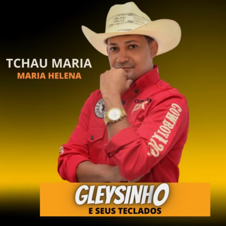 Tchau Maria Helena | Boomplay Music