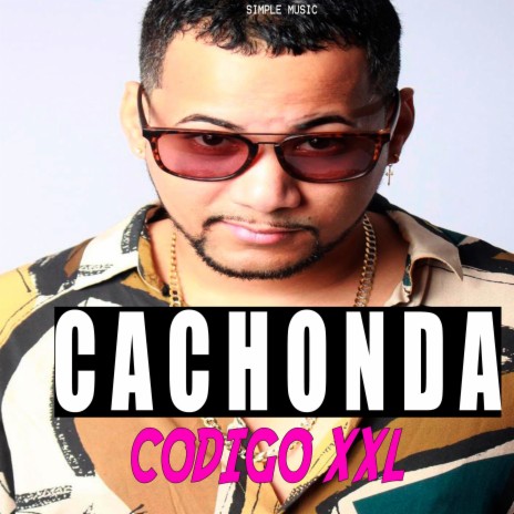 cachonda | Boomplay Music