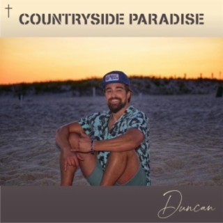 Countryside Paradise lyrics | Boomplay Music