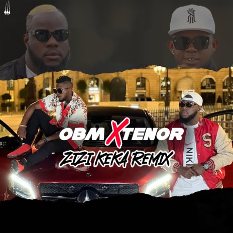 Zizi Keka (Remix) ft. Tenor | Boomplay Music