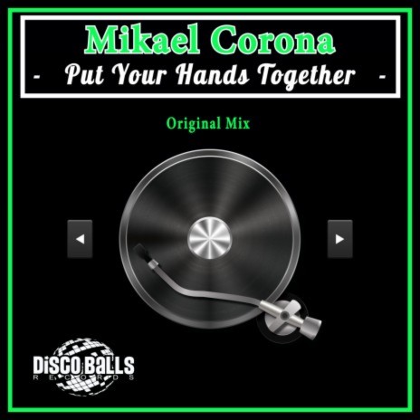 Put Your Hands Together (Original Mix) | Boomplay Music