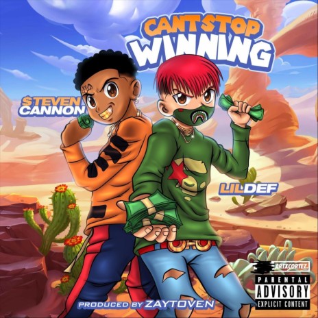 Can't Stop Winning (feat. $teven Cannon) | Boomplay Music