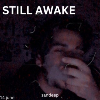 Still Awake