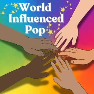 Soundtrack: World Influenced Pop