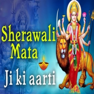 Sherawali Mata Ki Aarti