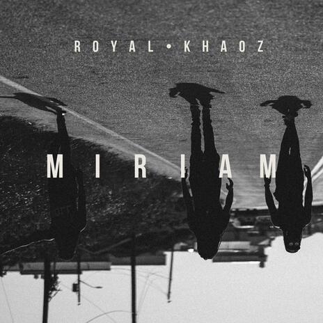 MIRIAM | Boomplay Music