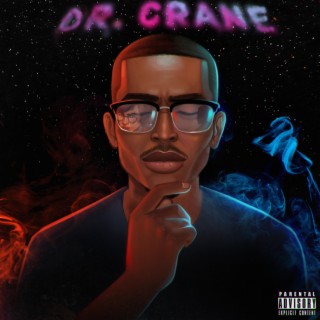 Dr. Crane lyrics | Boomplay Music