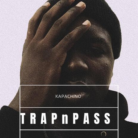 TRAPnPASS | Boomplay Music