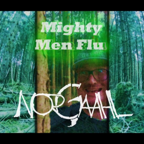 Mighty Men Flu | Boomplay Music